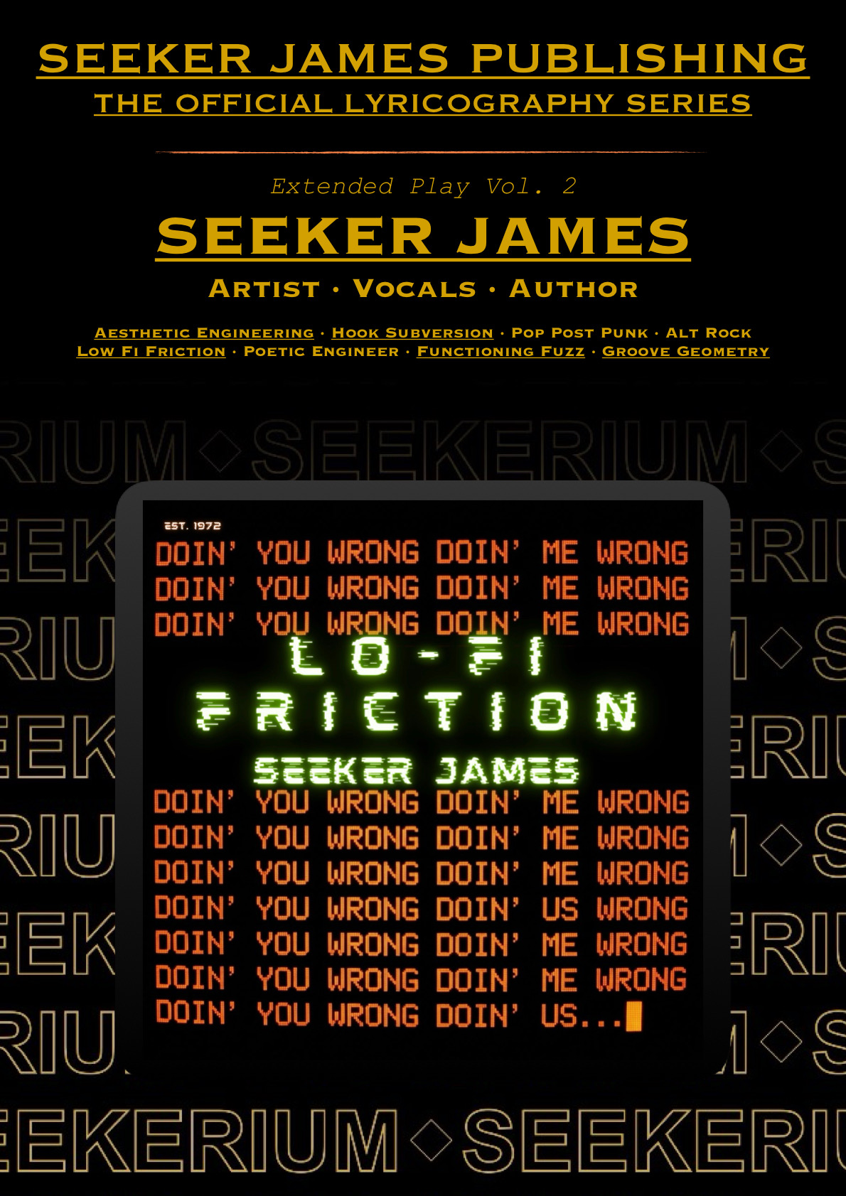 Lo Fi Friction - Seeker James Lyric Book